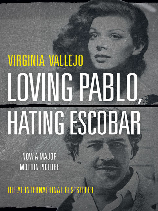 Title details for Loving Pablo, Hating Escobar by Virginia Vallejo - Wait list